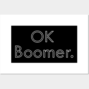 Ok Boomer Posters and Art